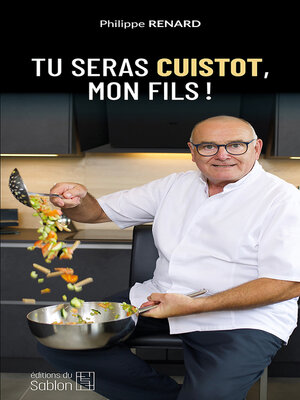 cover image of Tu seras cuistot, mon fils !